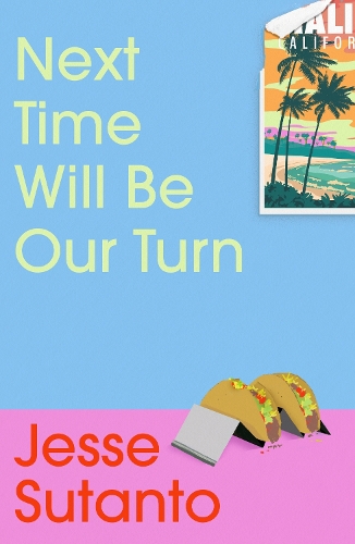 Бумажная книга «Next Time Will Be Our Turn», автор Джесси Сутанто - фото №1