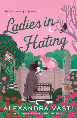 Бумажная книга «Ladies in Hating», автор Александра Васти - фото №1