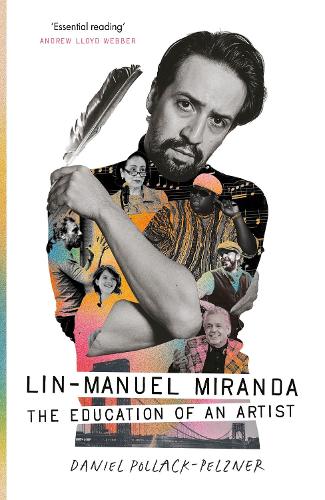 Паперова книга «Lin-Manuel Miranda: The Education of an Artist», автор Деніел Поллак-Пельцнер - фото №1