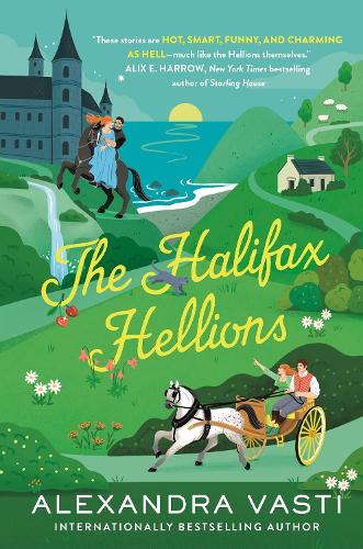 Бумажная книга «The Halifax Hellions: The sexy, steamy Regency romance perfect for fans of Bridgerton», автор Александра Васти - фото №1