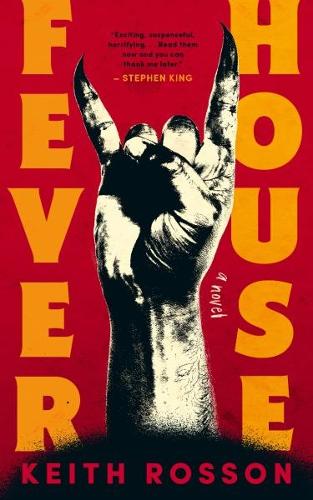 Бумажная книга «Fever House: Part One of the Fever House Duology», автор Кит Россон - фото №1