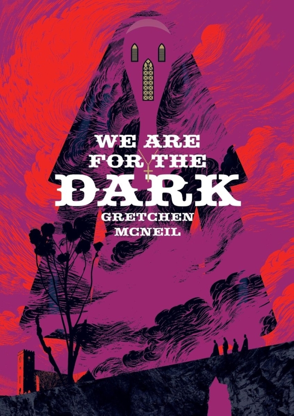 Бумажная книга «We Are For The Dark», автор Гретхен Макнил - фото №1