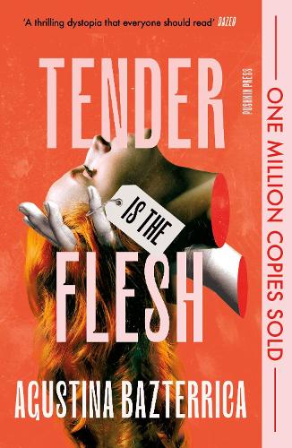 Бумажная книга «Tender is the Flesh: Special Edition», автор Агустина Базтеррика - фото №1