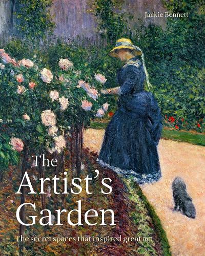 Бумажная книга «The Artist's Garden: The secret spaces that inspired great art», автор Джеки Беннетт - фото №1