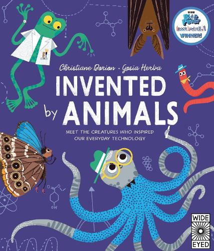 Бумажная книга «Invented by Animals: Meet the creatures who inspired our everyday technology», автор Кристиана Дорион - фото №1