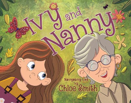 Бумажная книга «Ivy and Nanny», автор Хлоя Смит - фото №1