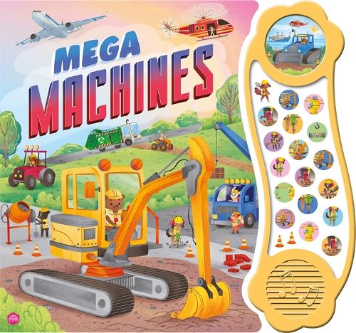 Паперова книга «Mega Machines: An 18-button sound book packed with awesome machine sounds for young children», автор Igloo Books Ltd - фото №1