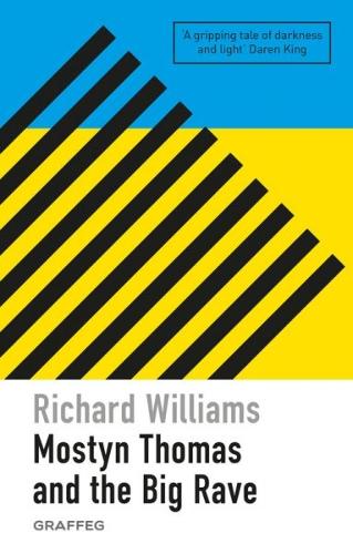 Paper book «Mostyn Thomas and the Big Rave», author Richard Williams - фото №1