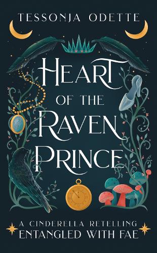 Бумажная книга «Heart of the Raven Prince: A fae fantasy romance retelling of Cinderella», автор Тессонджа Одетт - фото №1