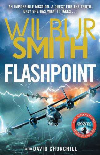 Паперова книга «Flashpoint: The brand-new WWII thriller for 2026 from the master of adventure», авторів Девід Черчилль, Вілбур Сміт - фото №1
