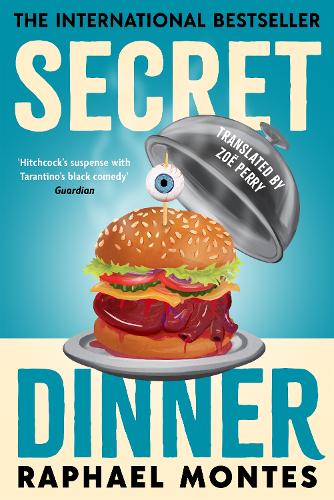 Паперова книга «Secret Dinner: The internationally acclaimed number one bestseller», автор Рафаель Монтес - фото №1