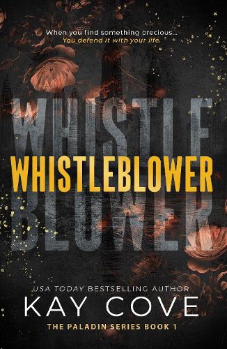 Бумажная книга «Whistleblower: A dark and dangerously addictive spicy assassin romance (PALADIN Book 1)», автор Кей Коув - фото №1