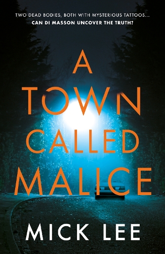 Бумажная книга «A Town Called Malice», автор Мик Ли - фото №1