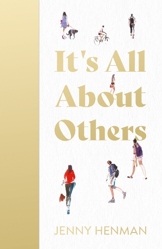 Бумажная книга «It's All About Others», автор Дженни Хенман - фото №1