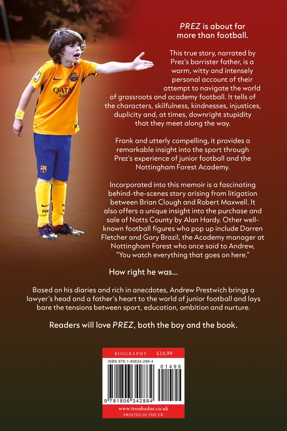 Бумажная книга «PREZ: What could a professional football academy do for this boy?», автор Эндрю Прествич - фото №1