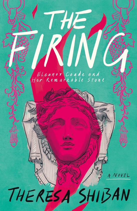 Паперова книга «The Firing: Eleanor Coade and Her Remarkable Stone», автор Тереза Шибан - фото №1