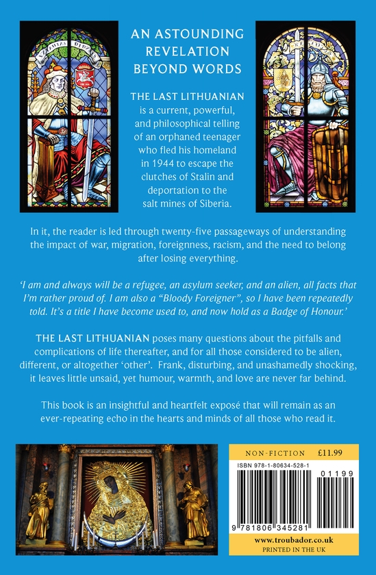 Бумажная книга «The Last Lithuanian: A Tale of War, Migration, Homeland, Belonging, Racism, and the ‘Other'.», автор Б. А. Цибульскас - фото №1