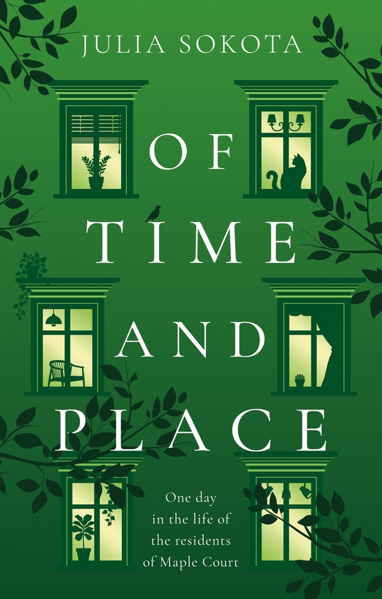 Бумажная книга «Of Time and Place: One day in the life of the residents of Maple Court», автор Юлия Сокота - фото №1