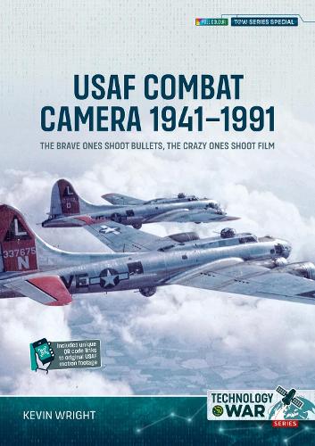 Paper book «USAF Combat Camera 1941–1991: The Brave Ones Shoot Bullets, the Crazy Ones Shoot Film», author Кевин Райт / Kevin Wright / Кевін Райт /  - фото №1