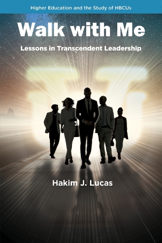 Паперова книга «Walk With Me: Lessons in Transcendent Leadership», автор Хакім Дж. Лукас - фото №1