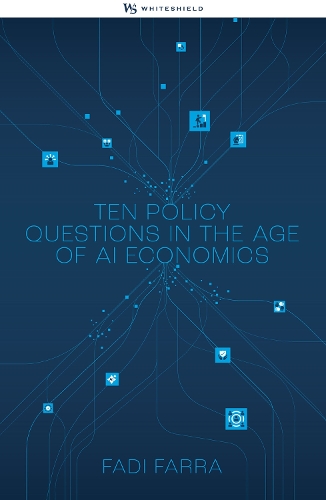 Бумажная книга «Governing the Future: Ten Policy Questions in the Age of AI Economics», автор Фади Фарра - фото №1