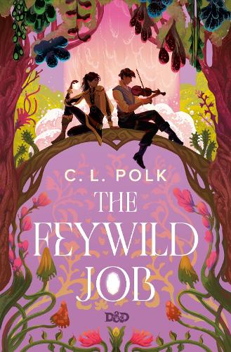 Бумажная книга «The Feywild Job (Dungeons & Dragons)», автор К. Л. Полк - фото №1