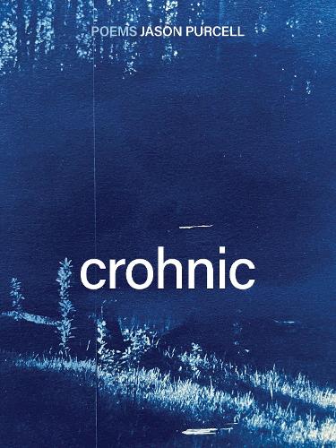Паперова книга «Crohnic», автор Джейсон Перселл - фото №1