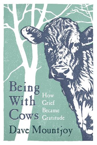 Бумажная книга «Being With Cows», автор Дэйв Маунтджой - фото №1