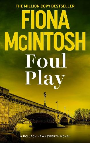 Бумажная книга «Foul Play: A pulse-racing crime thriller from the million-copy bestselling author», автор Фиона Макинтош - фото №1