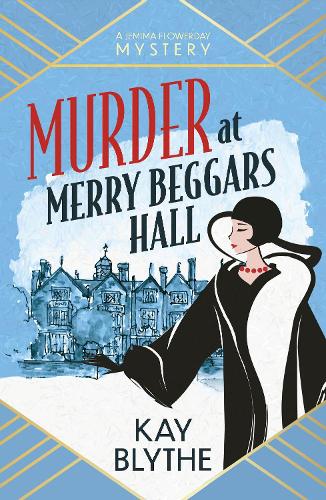 Бумажная книга «Murder at Merry Beggars Hall: The first in a BRAND NEW series with a jaw-dropping opening and a killer twist!», автор Кей Блайт - фото №1