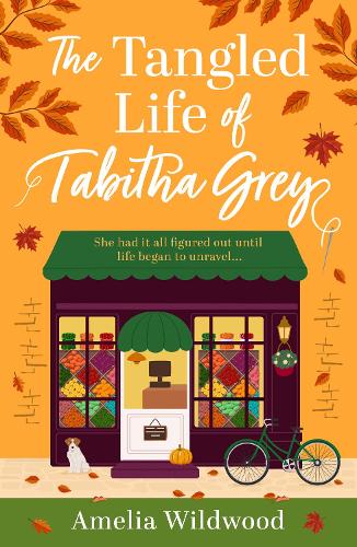 Бумажная книга «The Tangled Life of Tabitha Grey: A Cosy Small-Town romcom stitched with Heart and Humour», автор Амелия Уайлдвуд - фото №1