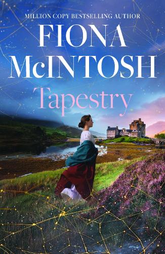 Бумажная книга «Tapestry: A standalone timeslip romance by the million-copy bestselling author», автор Фиона Макинтош - фото №1