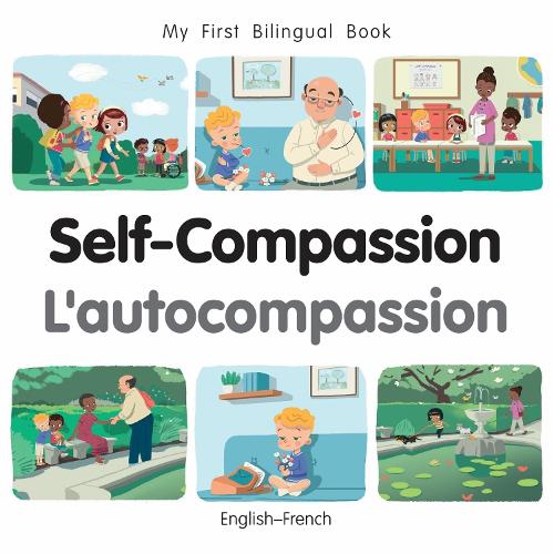 Паперова книга «My First Bilingual Book-Self-Compassion (English-French)», автор Патрісія Біллінгс - фото №1