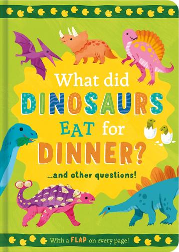 Бумажная книга «What Did Dinosaurs Eat for Dinner?: and other questions», автор Рэйчел Мосс - фото №1