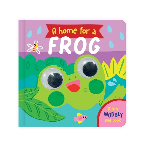 Бумажная книга «A Home for a Frog: A Fun Wobbly Eye Book» - фото №1