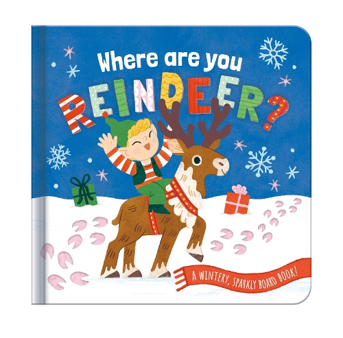 Бумажная книга «Where are you, Reindeer?: A Wintery, Sparkly Board Book» - фото №1