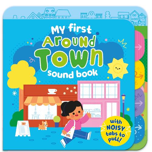 Паперова книга «Around Town: My first sound book» - фото №1