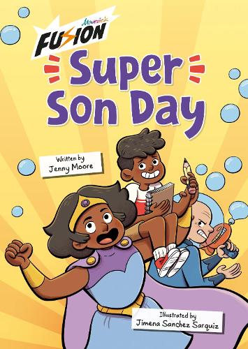 Бумажная книга «Super Son Day: (Fusion Reader)», автор Дженни Мур - фото №1
