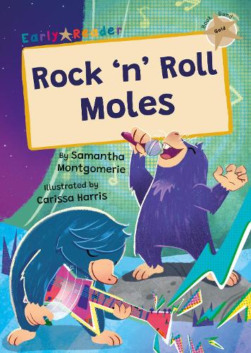 Бумажная книга «Rock 'n' Roll Moles: (Gold Early Reader)», автор Саманта Монтгомери - фото №1