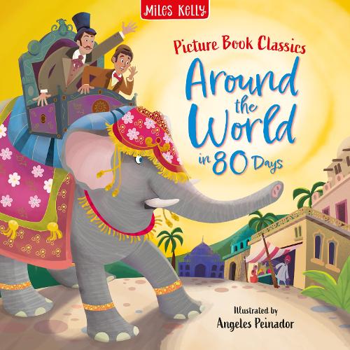Бумажная книга «Around the World in 80 Days», автор Майлз Келли - фото №1