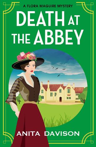 [object Object] «Death at the Abbey: A gripping, historical cozy mystery series from Anita Davison for 2024», автор Аніта Девісон - фото №1