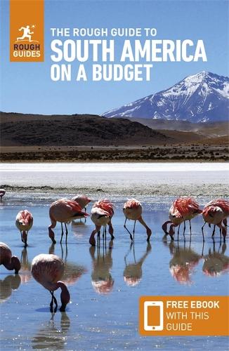 Бумажная книга «The Rough Guide to South America on a Budget: Travel Guide with Free eBook», автор Rough Guides - фото №1