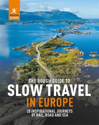 Бумажная книга «The Rough Guide to Slow Travel in Europe: 28 Inspirational Journeys by Rail, Road and Sea», автор Rough Guides - фото №1