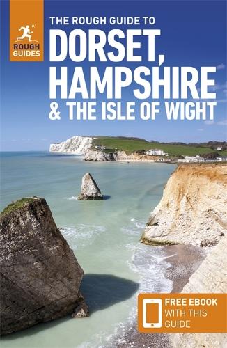 Бумажная книга «The Rough Guide to Dorset, Hampshire & the Isle of Wight: Travel Guide with Free eBook», автор Rough Guides - фото №1
