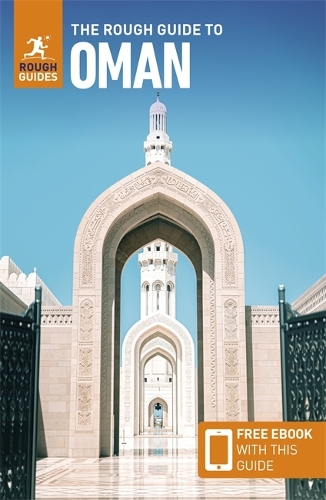Бумажная книга «The Rough Guide to Oman: Travel Guide with Free eBook», автор Rough Guides - фото №1