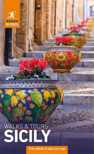 Бумажная книга «Rough Guides Walks and Tours Sicily: Travel Guide with eBook», авторов Рос Белфорд, Rough Guides - фото №1