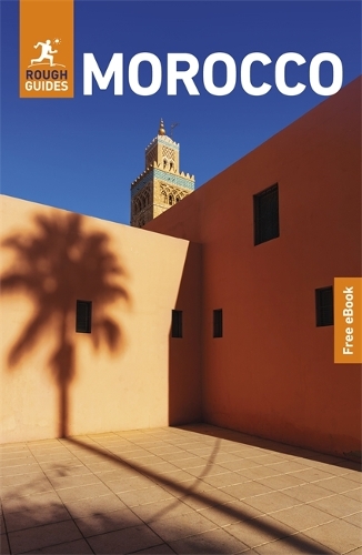 Бумажная книга «Rough Guides Morocco: Travel Guide with eBook», автор Rough Guides - фото №1