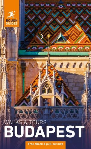 Паперова книга «Rough Guides Walks and Tours Budapest: Travel Guide with eBook», авторів Кейт Драйнан, Rough Guides - фото №1