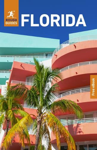 Бумажная книга «Rough Guides Florida: Travel Guide with eBook», авторов Бен О'Доннелл, Rough Guides - фото №1