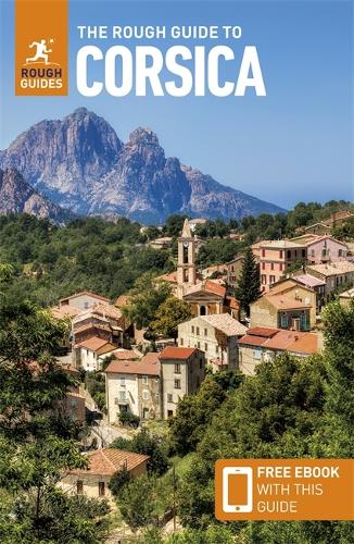 Бумажная книга «The Rough Guide to Corsica: Travel Guide with eBook», автор Rough Guides - фото №1